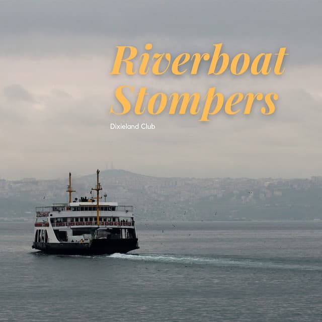 Riverboat Stompers - Dixieland Club