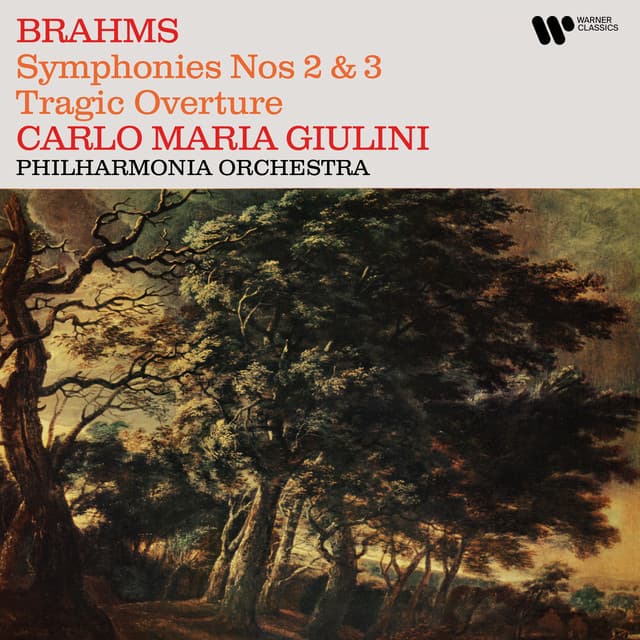 Brahms: Symphonies Nos. 2 & 3, Tragic Overture - Johannes Brahms