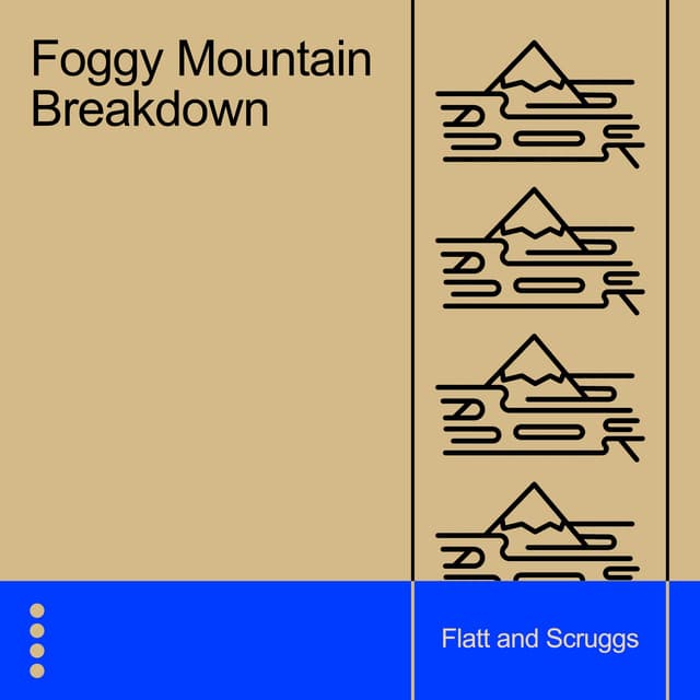 Foggy Mountain Breakdown - Flatt & Scruggs