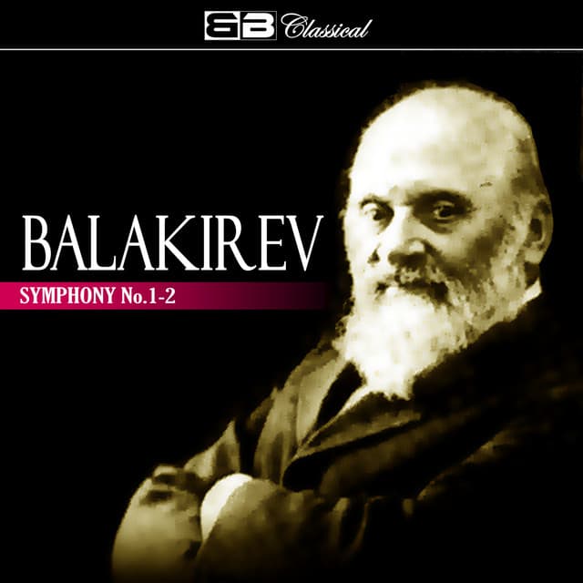 Balakirev Symphony No. 1-2 - Kirill Kondrashin