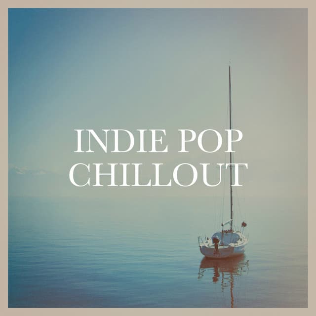 Indie Pop Chillout - Café Chillout Music Club