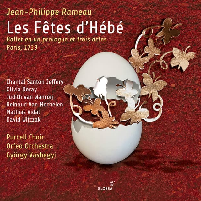 Rameau: Les fêtes d'Hébé, RCT 41 - Jean-Philippe Rameau