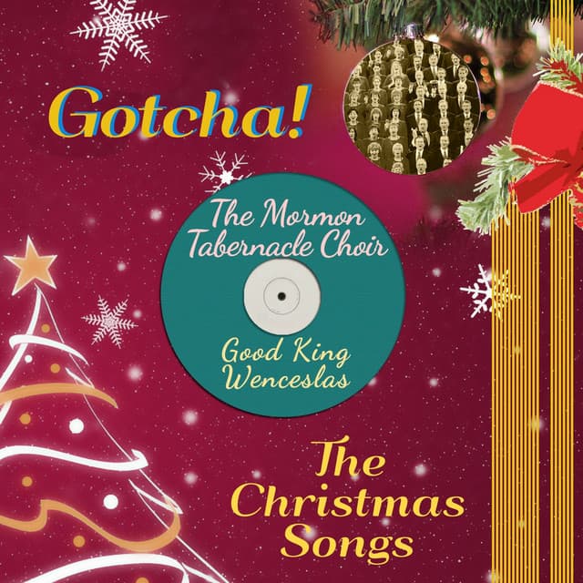 Good King Wenceslas - The Tabernacle Choir at Temple Square