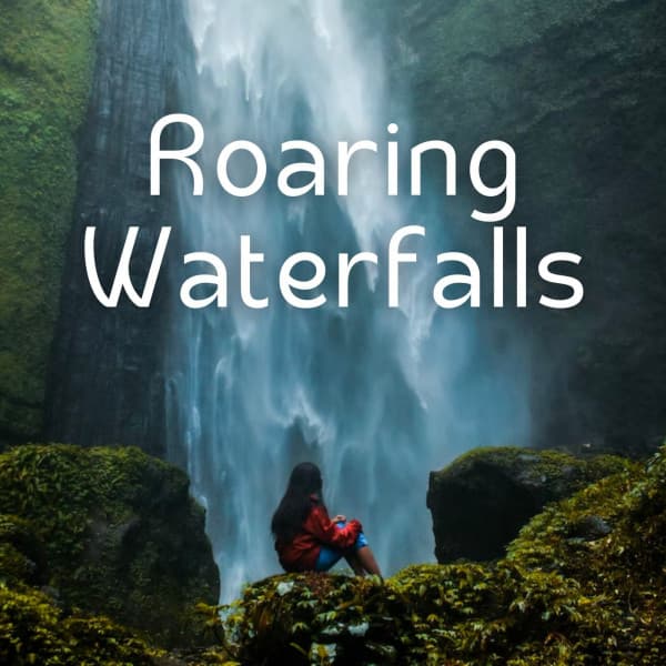 Roaring Waterfalls - Trickling Water Soundscape