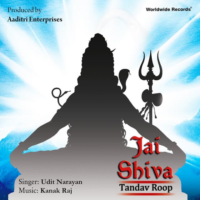 Jai Shiva: Tandav Roop - Udit Narayan
