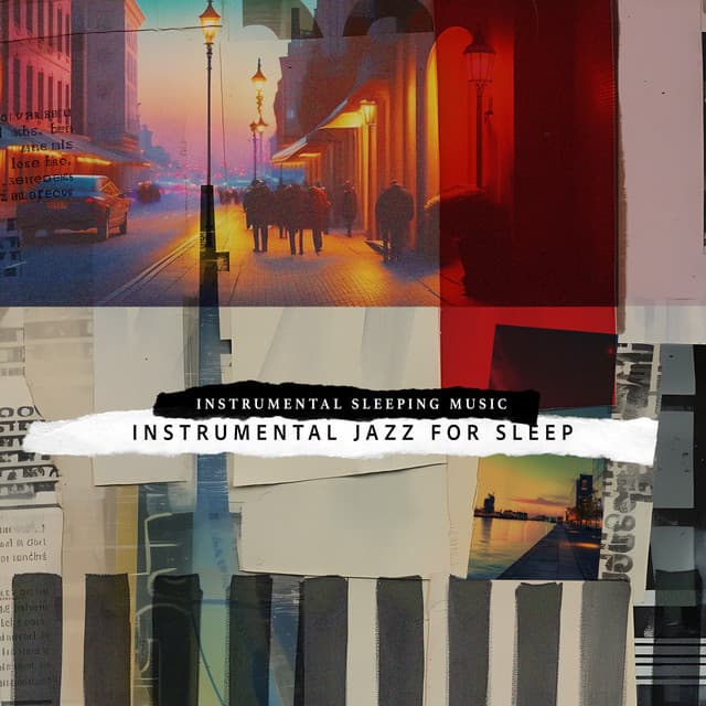 Instrumental Jazz for Sleep - Instrumental Sleeping Music