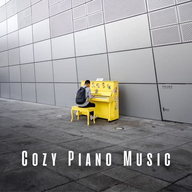 Cozy Piano Music - Relaxing Piano Masters