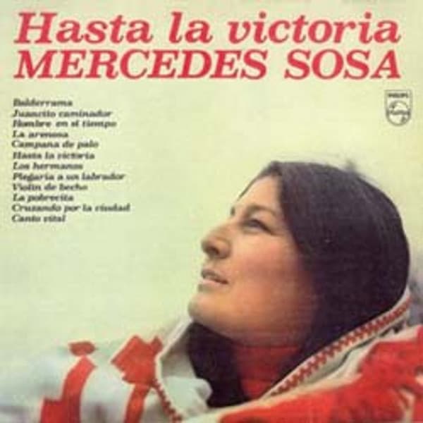 Hasta La Victoria - Mercedes Sosa