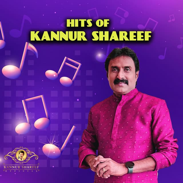 Hits of Kannur Shareef - Kannur Shareef