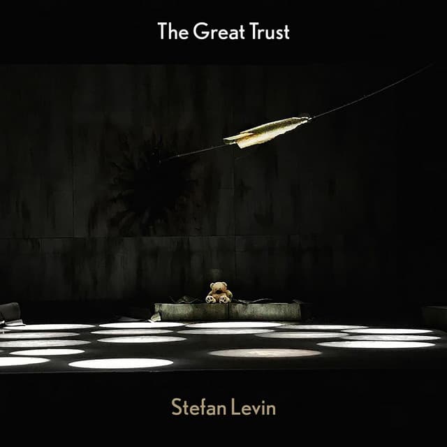 The Great Trust - Stefan Levin