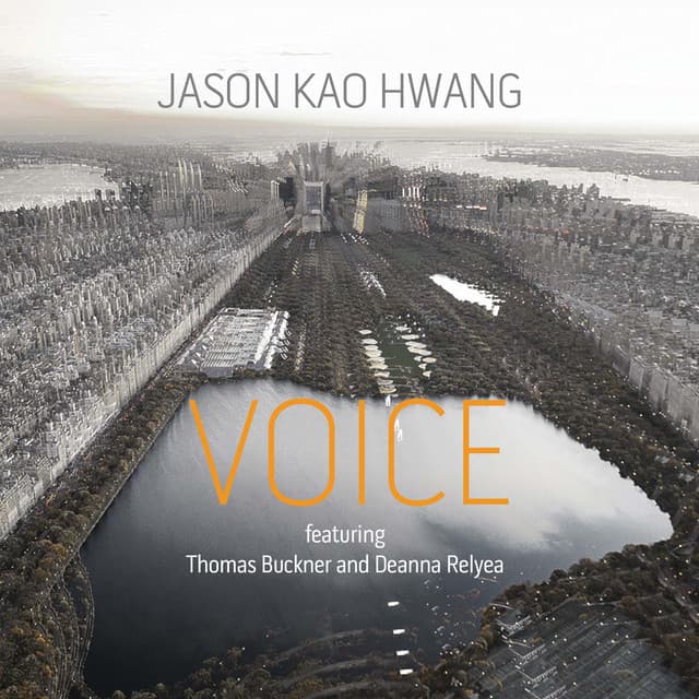Voice - Jason Kao Hwang