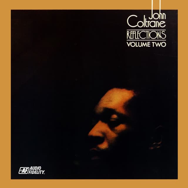 Reflections, Vol. 2 - John Coltrane