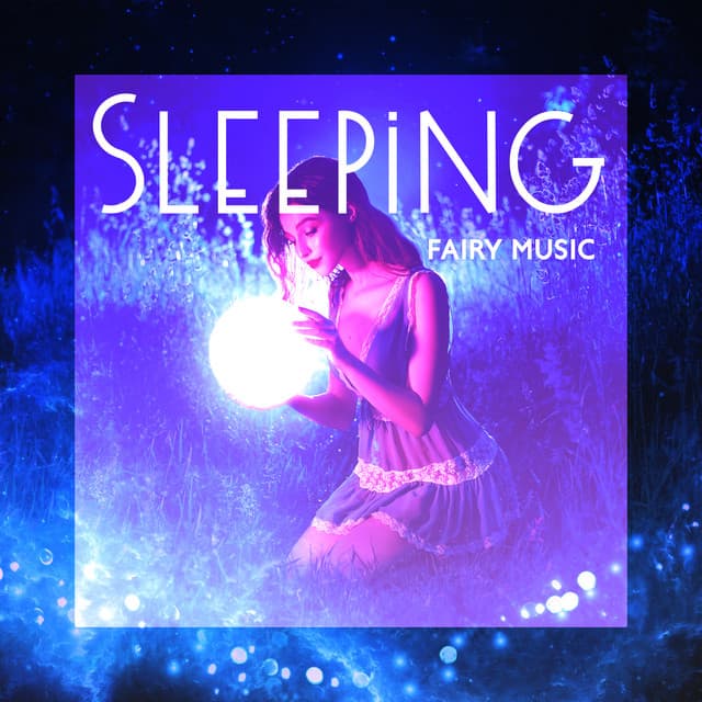 Sleeping Fairy Music - Justin Baby