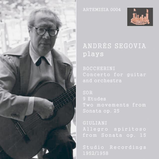 Segovia Plays Boccherini, Sor & Giuliani - Andrés Segovia
