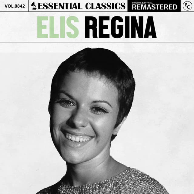 Essential Classics, Vol. 842: Elis Regina - Elis Regina