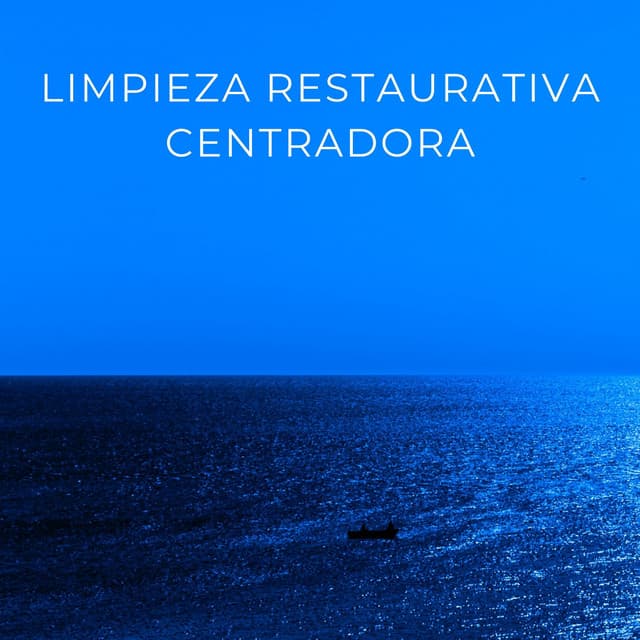 Limpieza Restaurativa Centradora - El Tiempo Central
