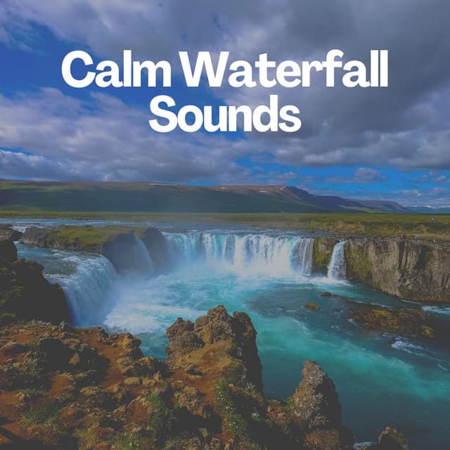 Calm Waterfall Sounds - Nature Field Recordings