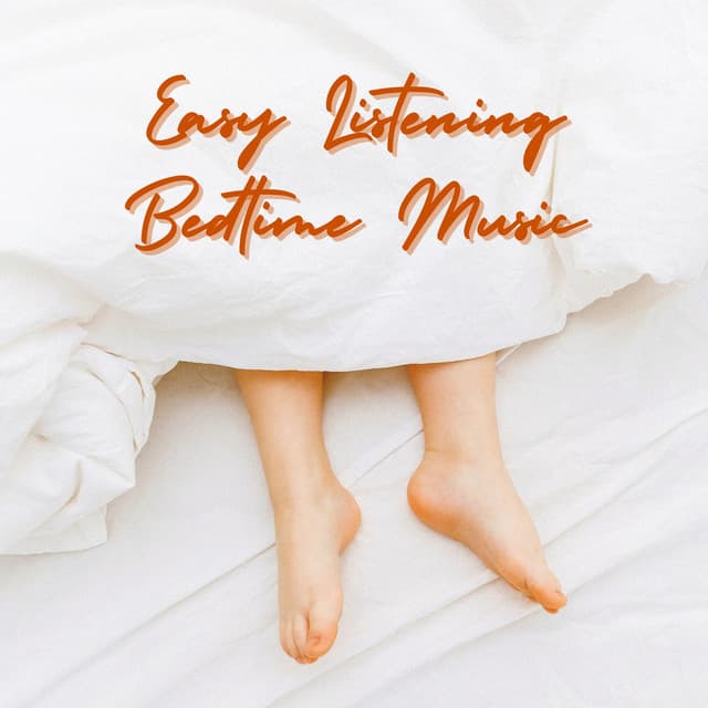 Easy Listening Bedtime Music - Easy Listening Music Club