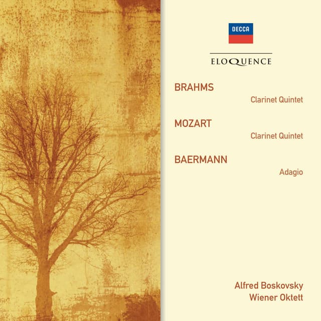 Brahms: Clarinet Quintet; Mozart: Clarinet Quintet; Baermann: Adagio - Alfred Boskovsky