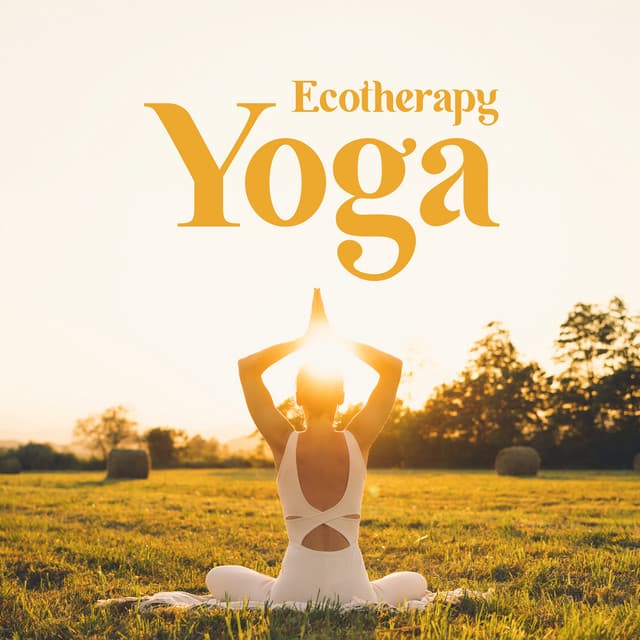 Ecotherapy Yoga - Nature Collection