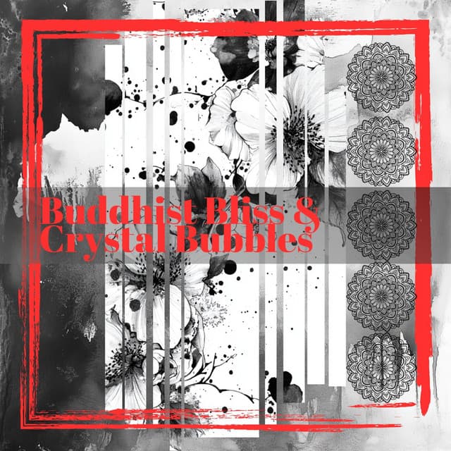 Buddhist Bliss & Crystal Bubbles - Chasing The Eclipse
