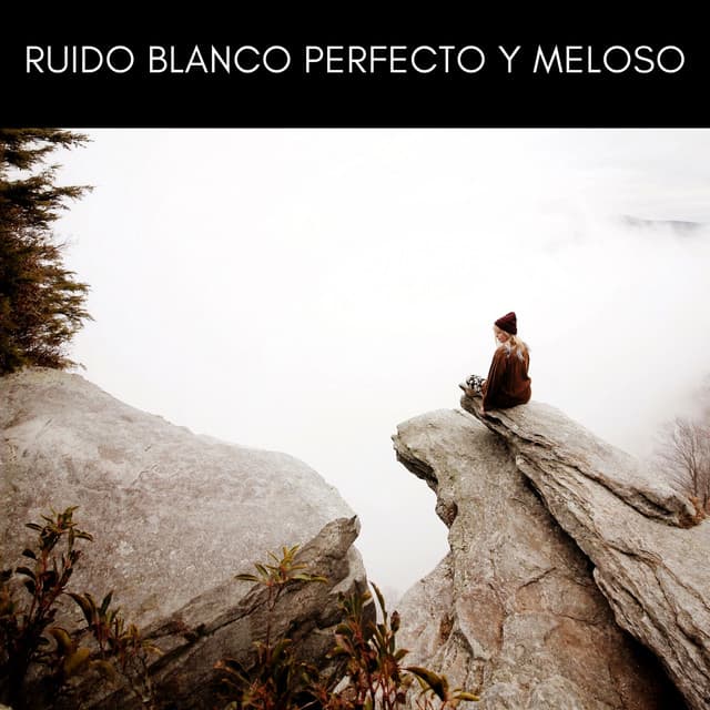 Ruido Blanco Perfecto y Meloso - Ruido Branco