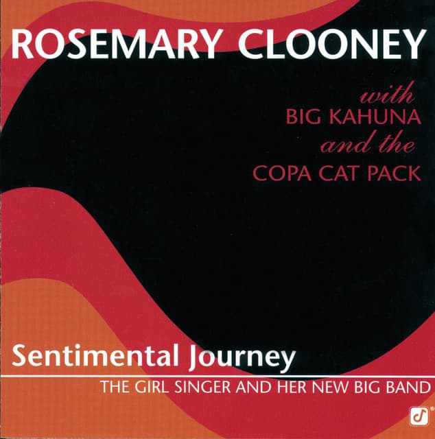 Sentimental Journey -- The Girl Singer And Her New Big Band - Rosemary Clooney