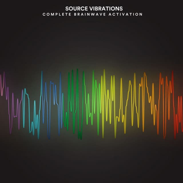 Source Vibrations: Complete Brainwave Activation - Earth Frequencies
