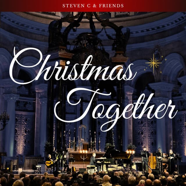 Christmas Together - Steven C