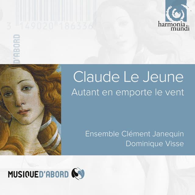 Le jeune: Autant en emporte le vent - Claude Le Jeune