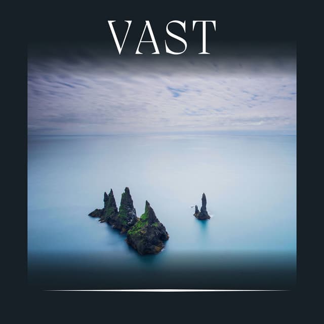 Vast - Tailormade Ocean Waves