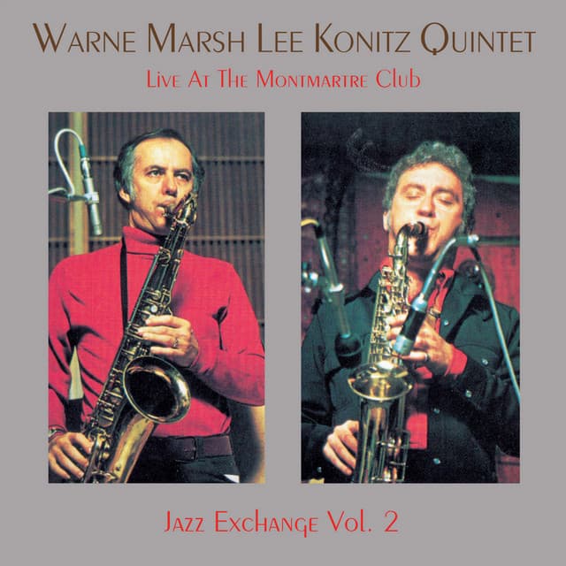 Live At The Club Montmartre, Vol. 2 - Warne Marsh