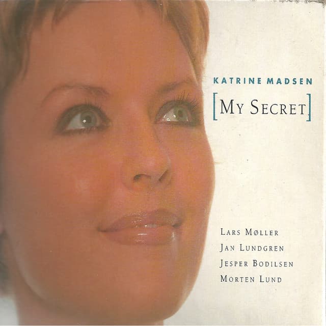 My Secret - Katrine Madsen