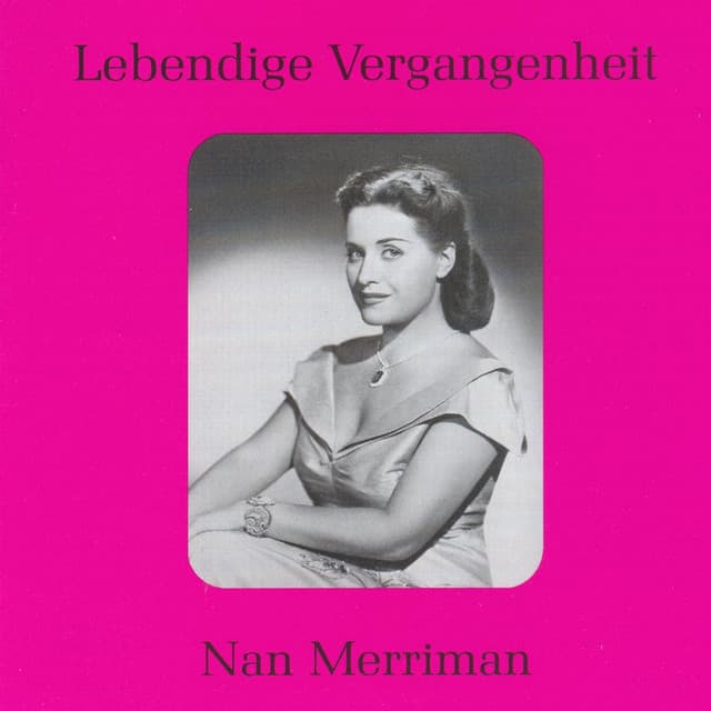 Lebendige Vergangenheit - Nan Merriman - Nan Merriman