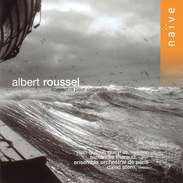 Albert Roussel: Concertos pour orchestre - Albert Roussel
