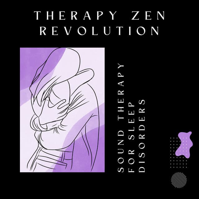 Sound Therapy for Sleep Disorders - Therapy Zen Revolution