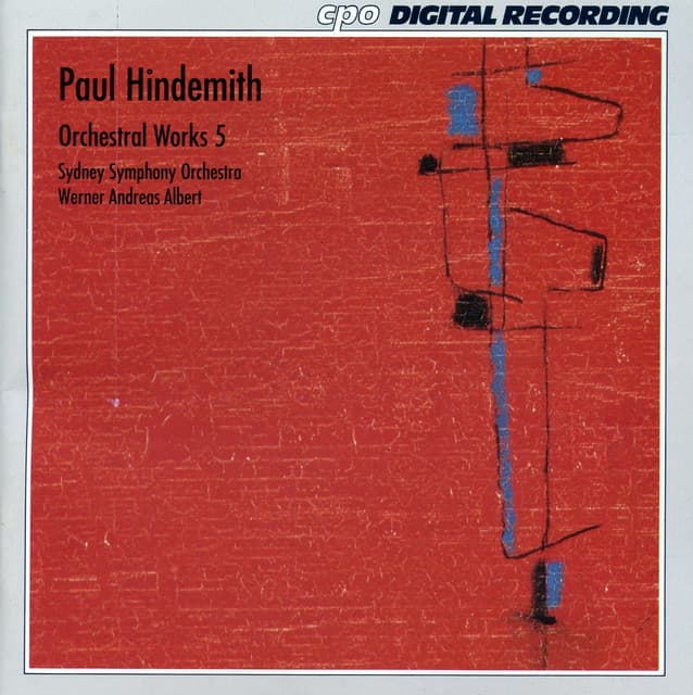 Hindemith: Orchestral Works, Vol. 5 - Paul Hindemith
