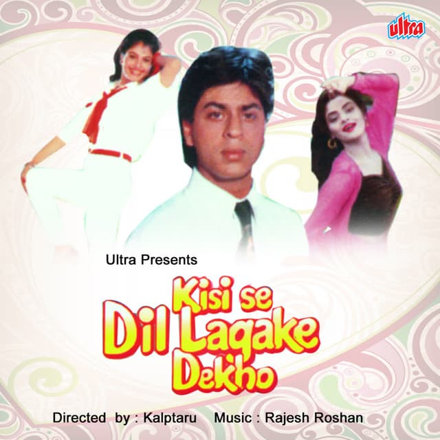 Kisise Dil Lagake Dekho - Rajesh Roshan