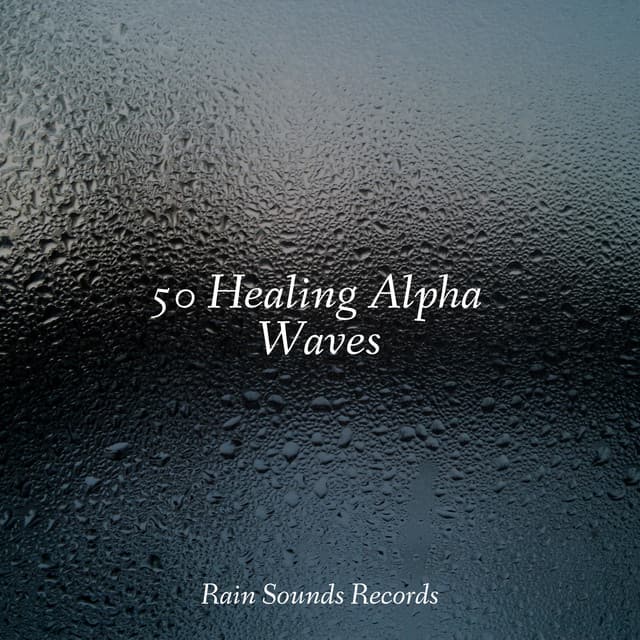 50 Healing Alpha Waves - Yoga Music