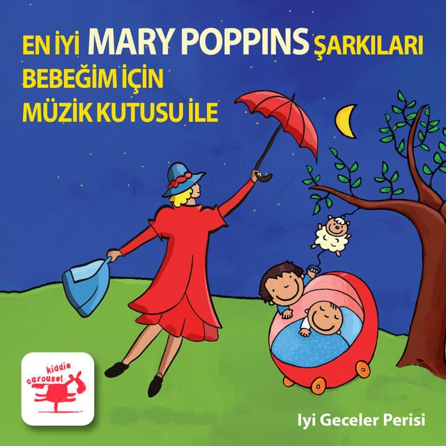 En İyi Mary Poppıns Şarkıları Bebeğim İçin Müzik Kutusu İle - Iyi Geceler Perisi