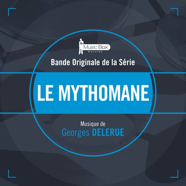 Le mythomane - Georges Delerue