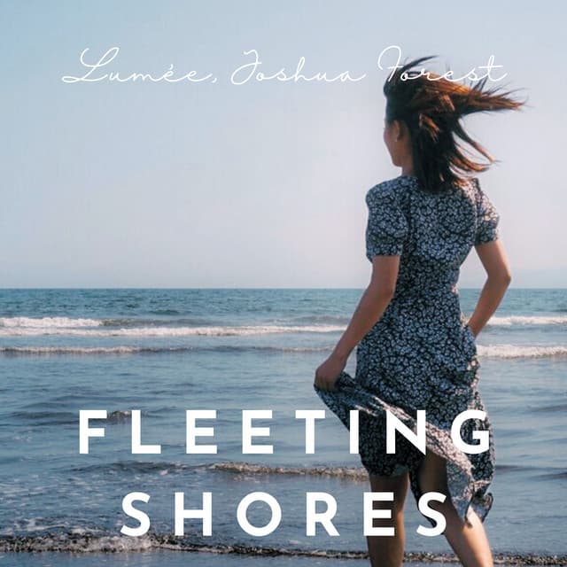 Fleeting Shores: Where the Sky Begins - Lumée