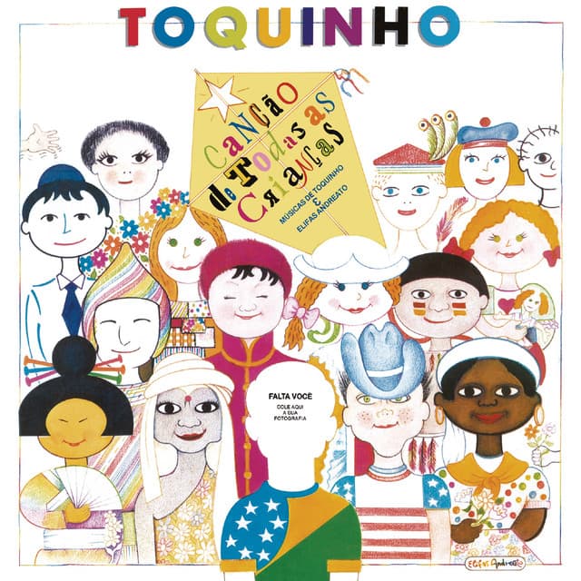 Canção De Todas As Crianças - Toquinho