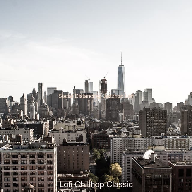 Social Distancing, Jazzhop Lofi - Lofi Chillhop Classic
