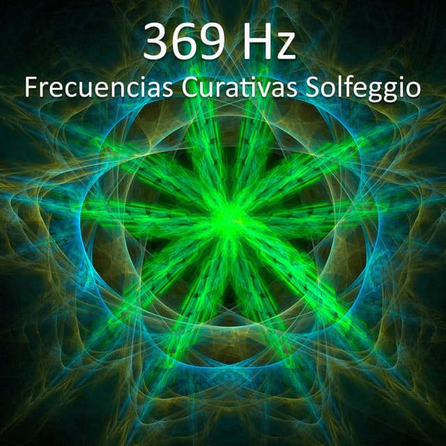 Frecuencias Curativas Solfeggio 369 Hz - Mc_team