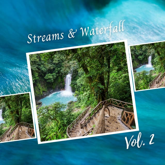 Streams & Waterfall Vol. 2 - Rivers and Streams