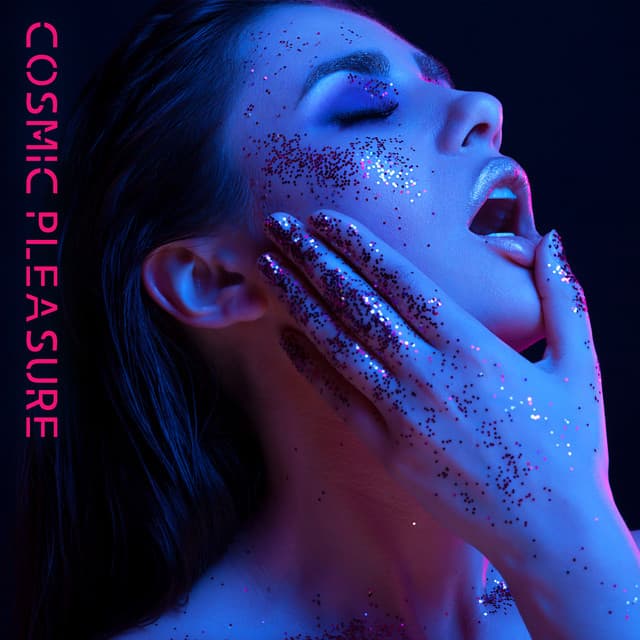 Cosmic Pleasure - Christa Scott