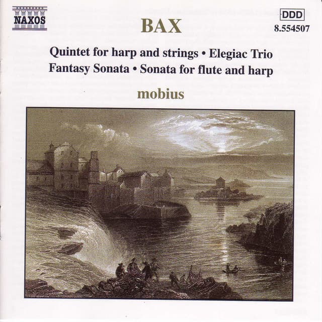 Bax: Harp Quintet / Elegiac Trio / Fantasy Sonata - Arnold Bax