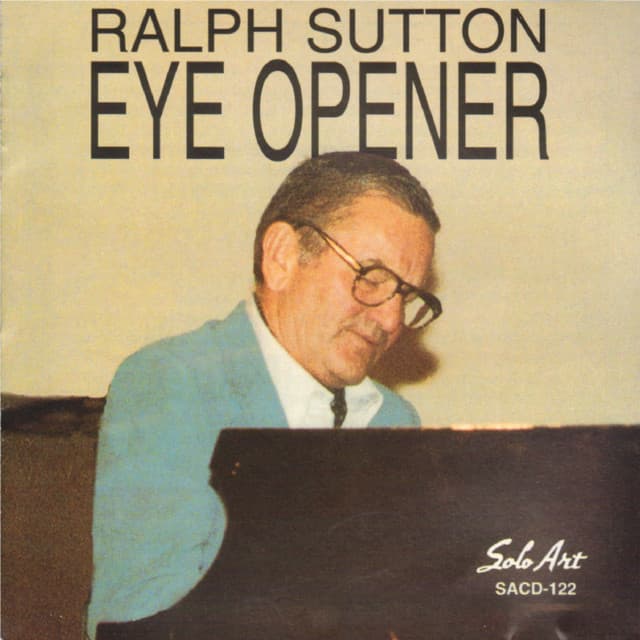 Eye Opener - Ralph Sutton