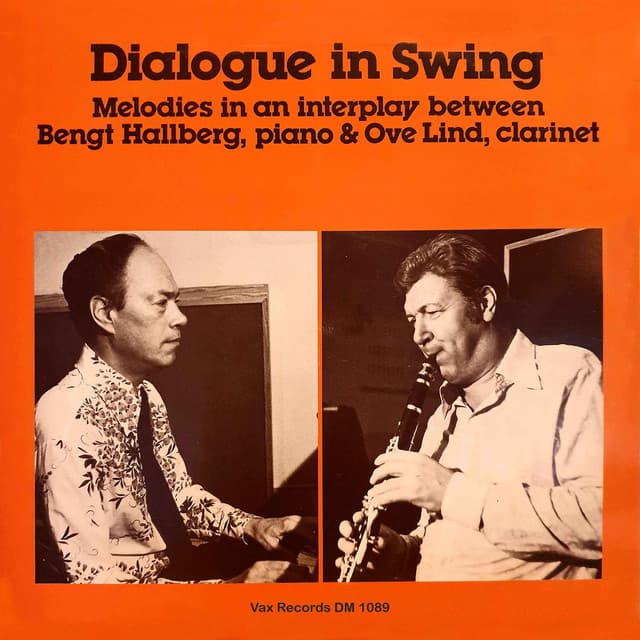 Dialogue in Swing - Bengt Hallberg